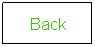 Text Box: Back
